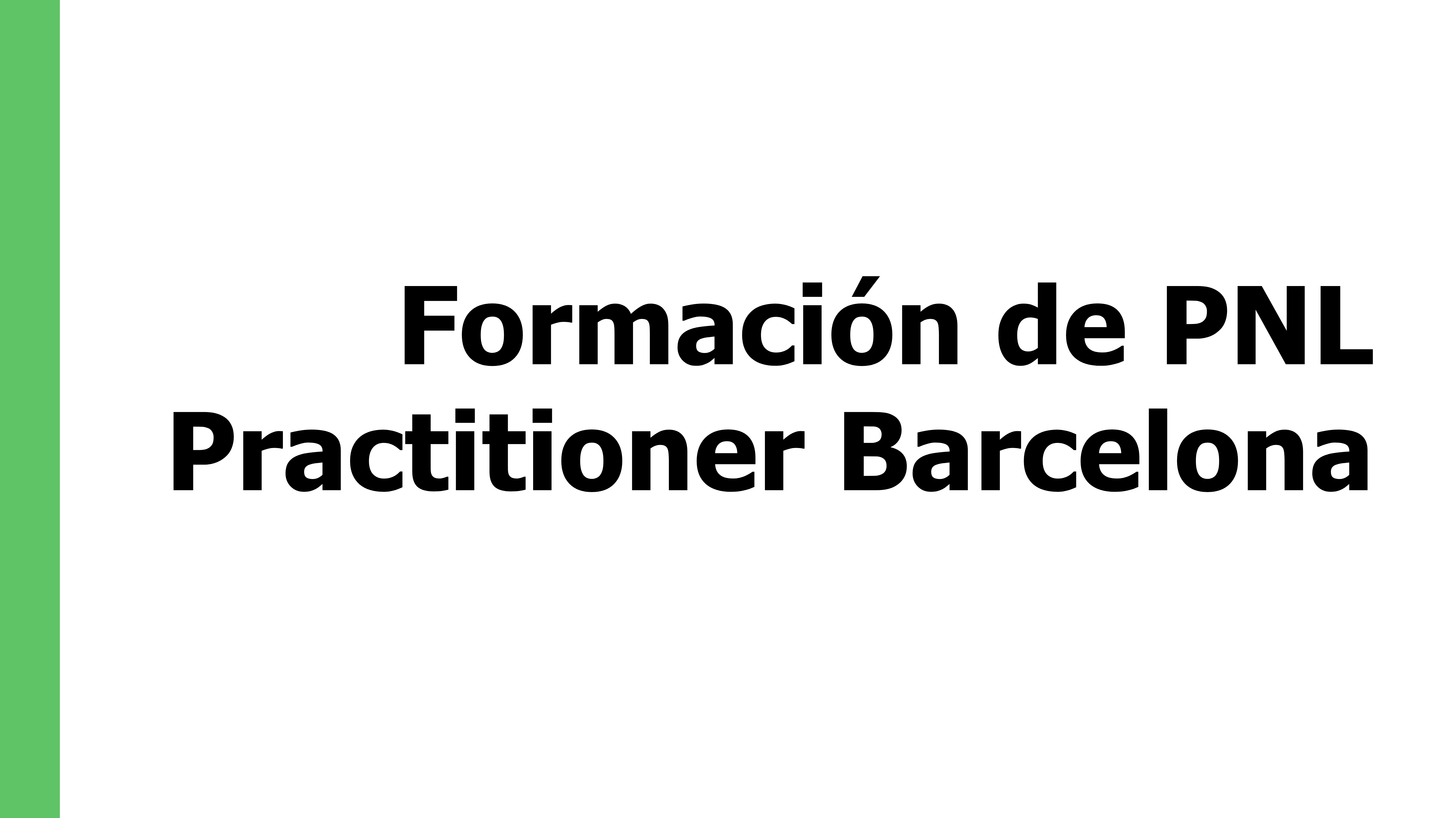 Formación de PNL Practitioner Barcelona (1)